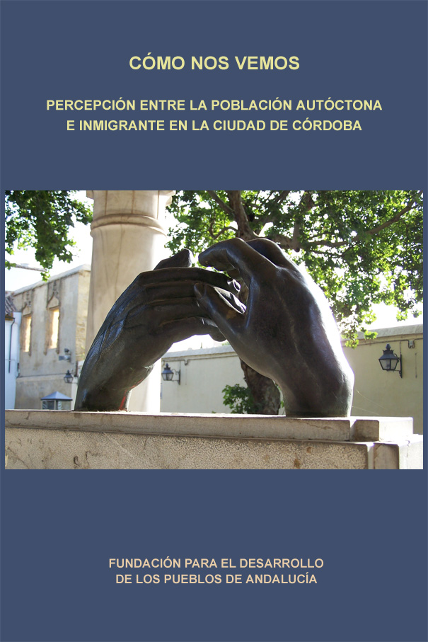 Cómo nos vemos: Percepción entre la población autóctona e inmigrante en la ciudad de Córdoba.