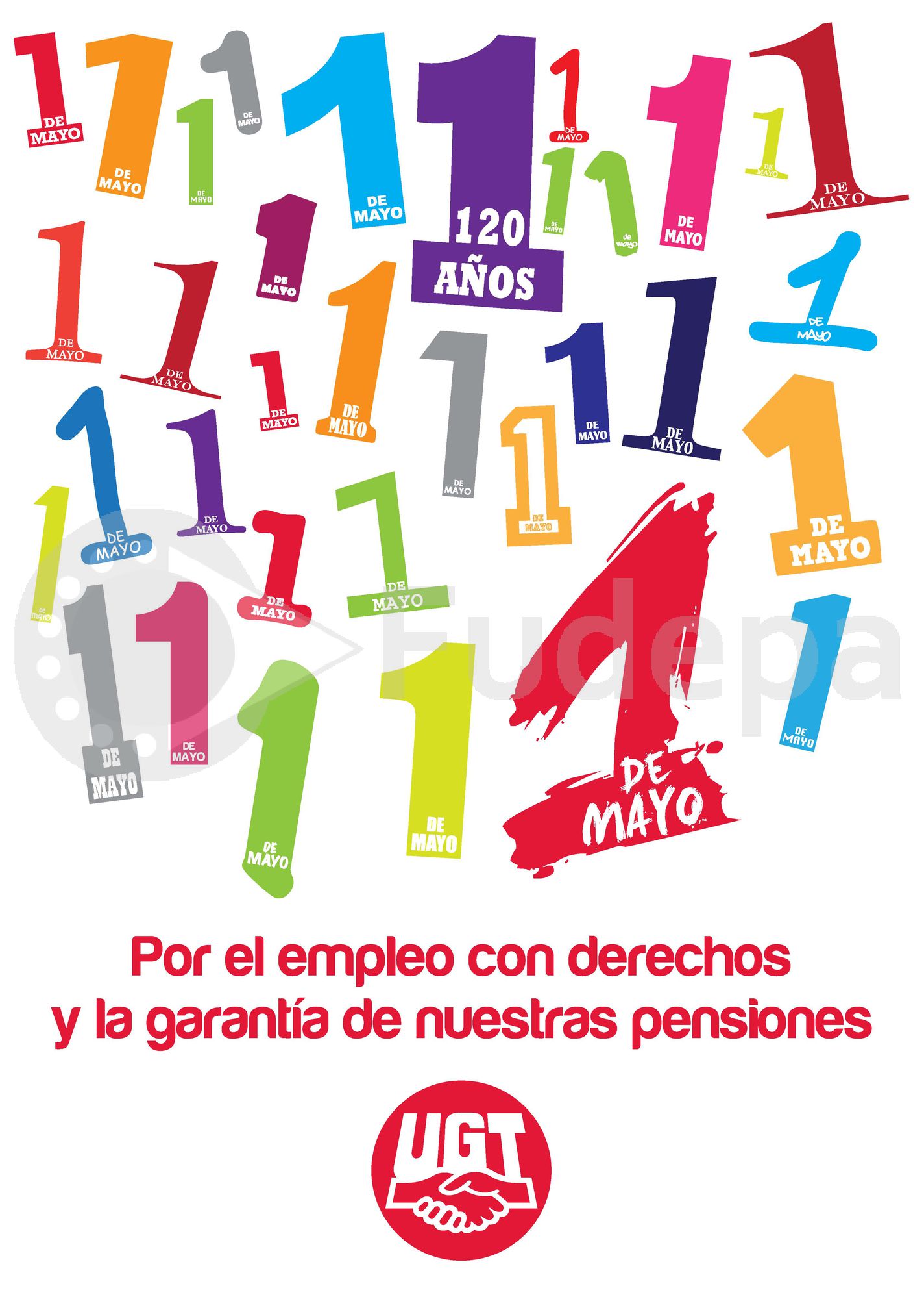 2010: Por el empleo con derechos y la garantía de nuestras pensiones