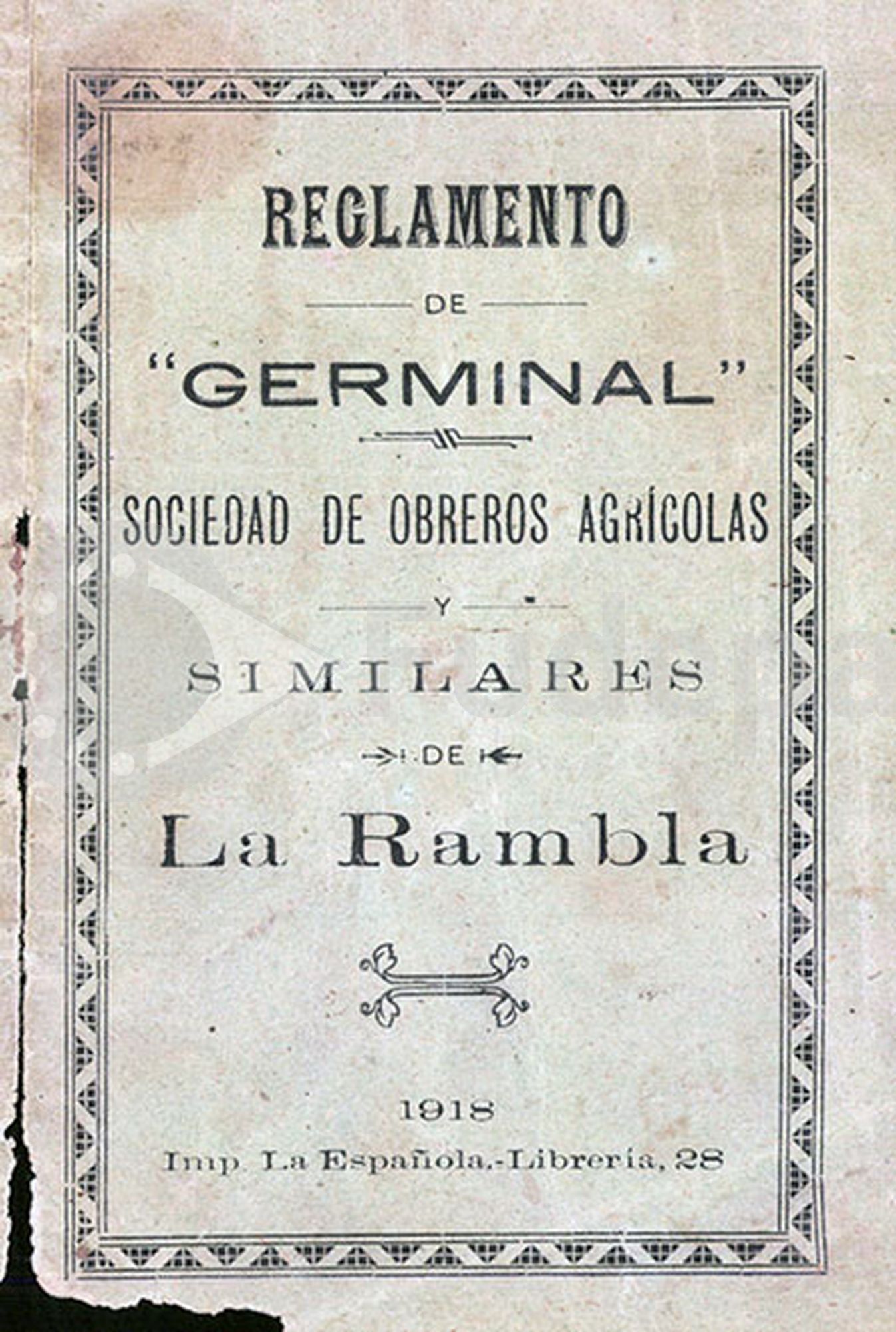 Reglamento de la Sociedad “Germinal. Sociedad de Obreros Agrícolas y Similares” de La Rambla y título de socio de Alfonso Serrano León. 2 de mayo de 1920. FUDEPA. AHUGT-A: C_12877/21