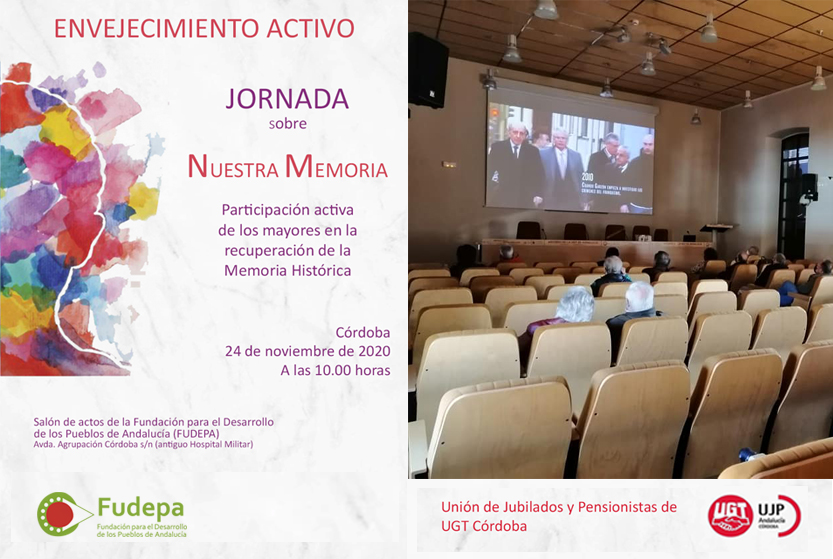 Jornada sobre "Nuestra Memoria. Participación activa de los mayores en la recuperación de la Memoria Histórica”