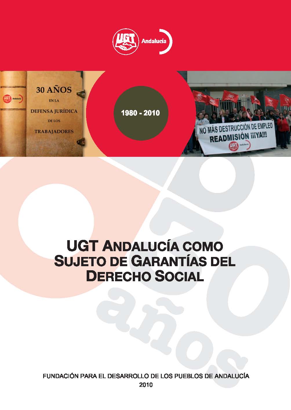 UGT Andalucía como Sujeto de Garantías del Derecho Social